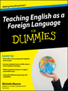 Teaching English as a Foreign Language For Dummies®